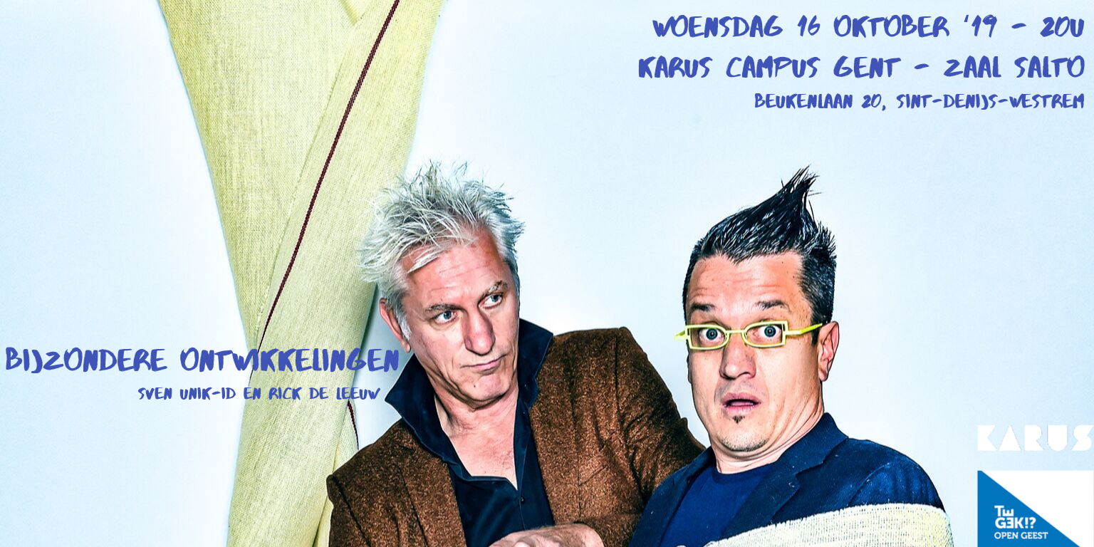 te gek bijzondere ontwikkelingen